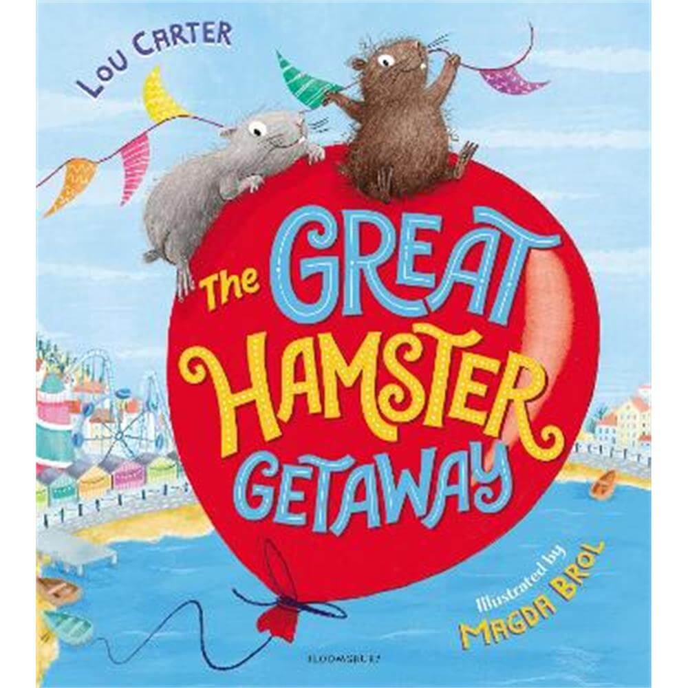 The Great Hamster Getaway (Paperback) - Lou Carter
